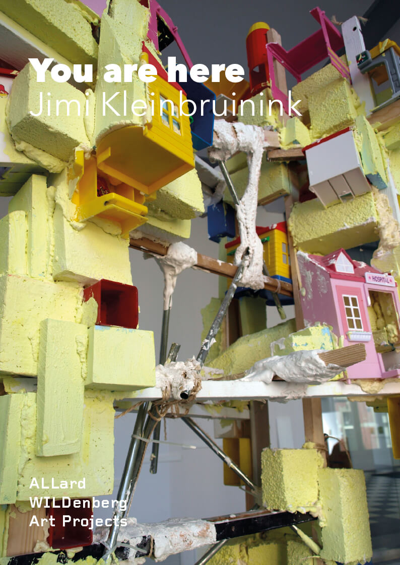 Jimi Kleinbruinink - You are here - Catalog Allard Wildenberg Art Projects