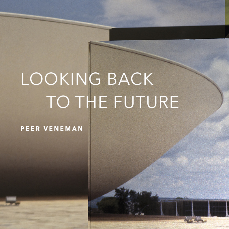 Peer Veneman - Looking back to the future - Catalog Allard Wildenberg Art Projects - Galerie Hafemann  WIesbaden 