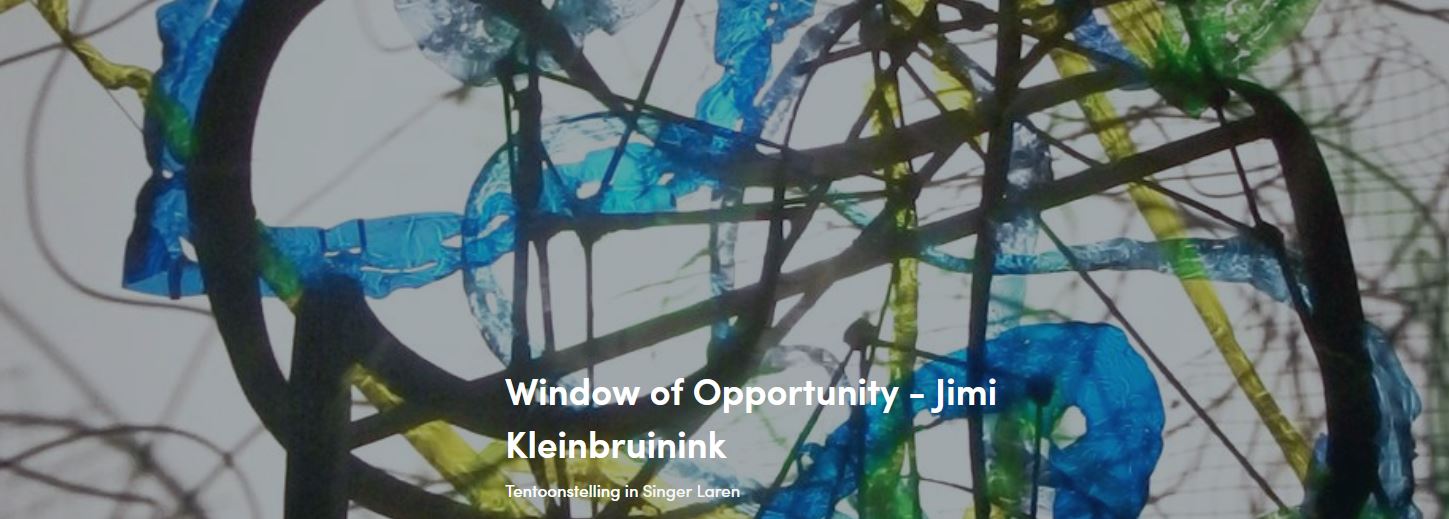 Window of Opportunity - Jimi Kleinbruinink -                         Singer Museum Laren